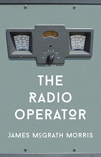 The Radio Operator: Robert Ford’s Last Stand in the Fight to Save Tibet (Kindle Single)