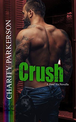 Crush (Hard Hit Book 5)