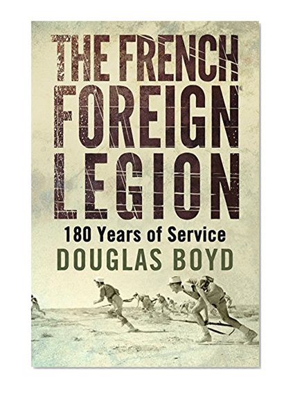 The French Foreign Legion