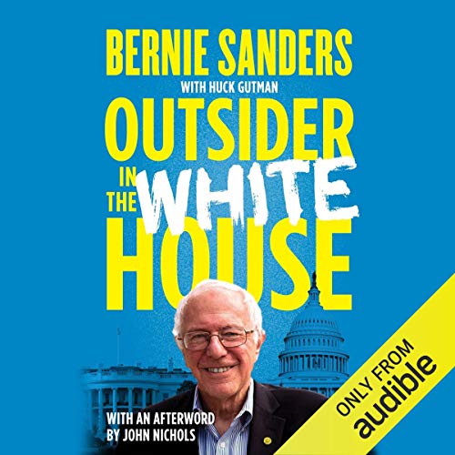 Outsider in the White House: Special Audio Edition