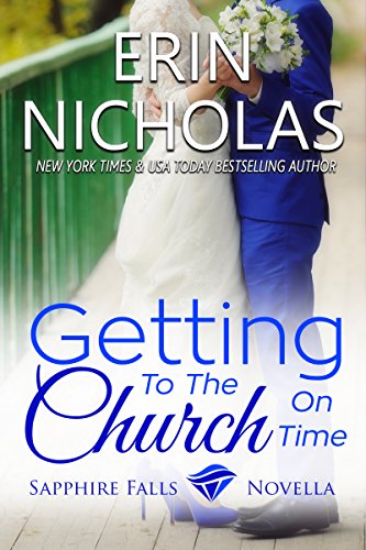 Book Cover Getting to the Church On Time: a Sapphire Falls novella