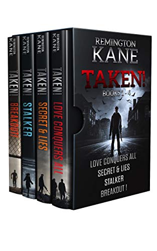 The TAKEN! Series - Books 1-4 (Taken! Box Set Book 1)