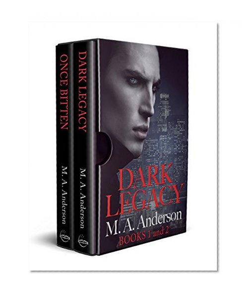 Boxed set: Dark Legacy Series: Books One and Two
