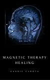 Magnetic Therapy Healing