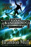 [(Five Kingdoms: Crystal Keepers)] [By (author) Brandon Mull] published on (May, 2015)