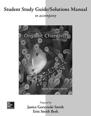 Book Cover By Janice Smith - Study Guide/Solutions Manual for Organic Chemistry (4th Edition) (2013-02-20) [Paperback]