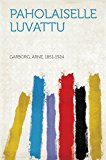 Paholaiselle luvattu (Finnish Edition)