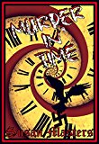 MURDER IN' TIME - THE ACCIDENTAL TIME MACHINE: Or How The World's First Time Machine Saved The World  (Also published as, 'OUTER-TIME'). (A MAX WEISSMAN STORY Book 1)