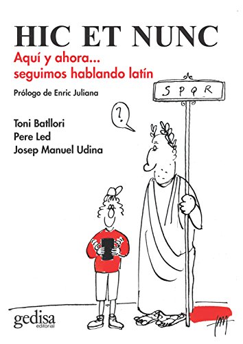 Hic et nunc: Entornos, evoluciones e interpretaciones (Gedisa GrÃ¡fica nÂº 1001) (Spanish Edition)