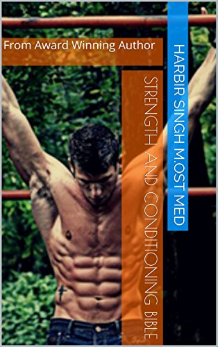 Strength and Conditioning Bible: From Award Winning Author
