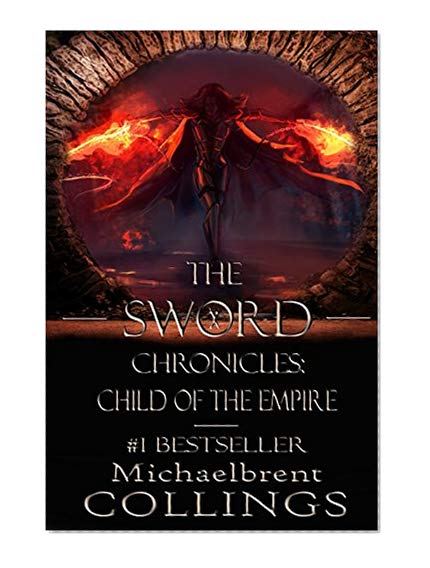 The Sword Chronicles: Child of the Empire