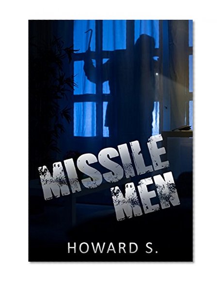 Crime Suspense: Missile Men (Murder SPECIAL FREE BOOK INCLUDED) (Killer Suspense Mystery Crime)