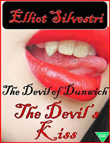 The Devil’s Kiss (The Devil of Dunwich Book 1) (English Edition)