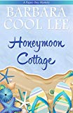 The Honeymoon Cottage (Pajaro Bay Series Book 1)
