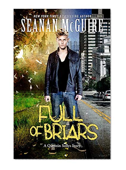 Full of Briars: An October Daye Novelette