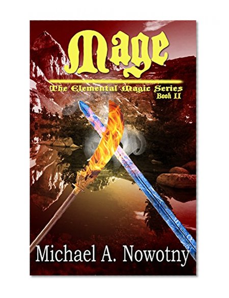Mage (The Elemental Magic Series Book 2)