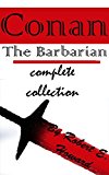 Conan: The Barbarian complete collection (English Edition)