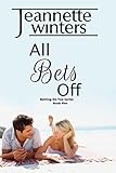 All Bets Off: Betting On You Series: Book Five