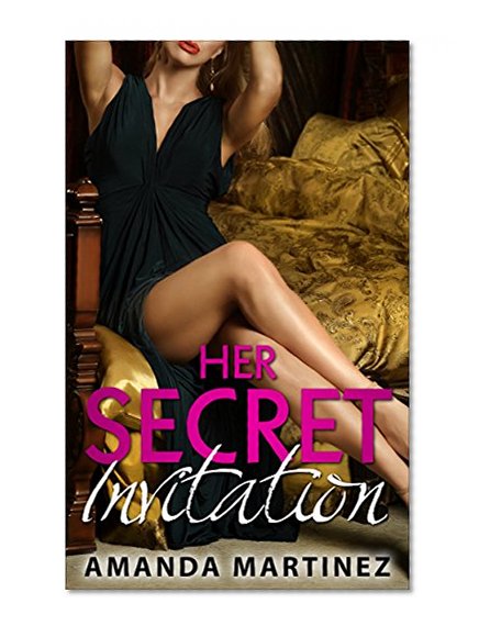 Her Secret Invitation (Book Three)