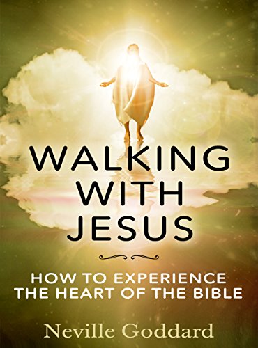 Book Cover Walking With Jesus: How to Experience the Heart of the Bible