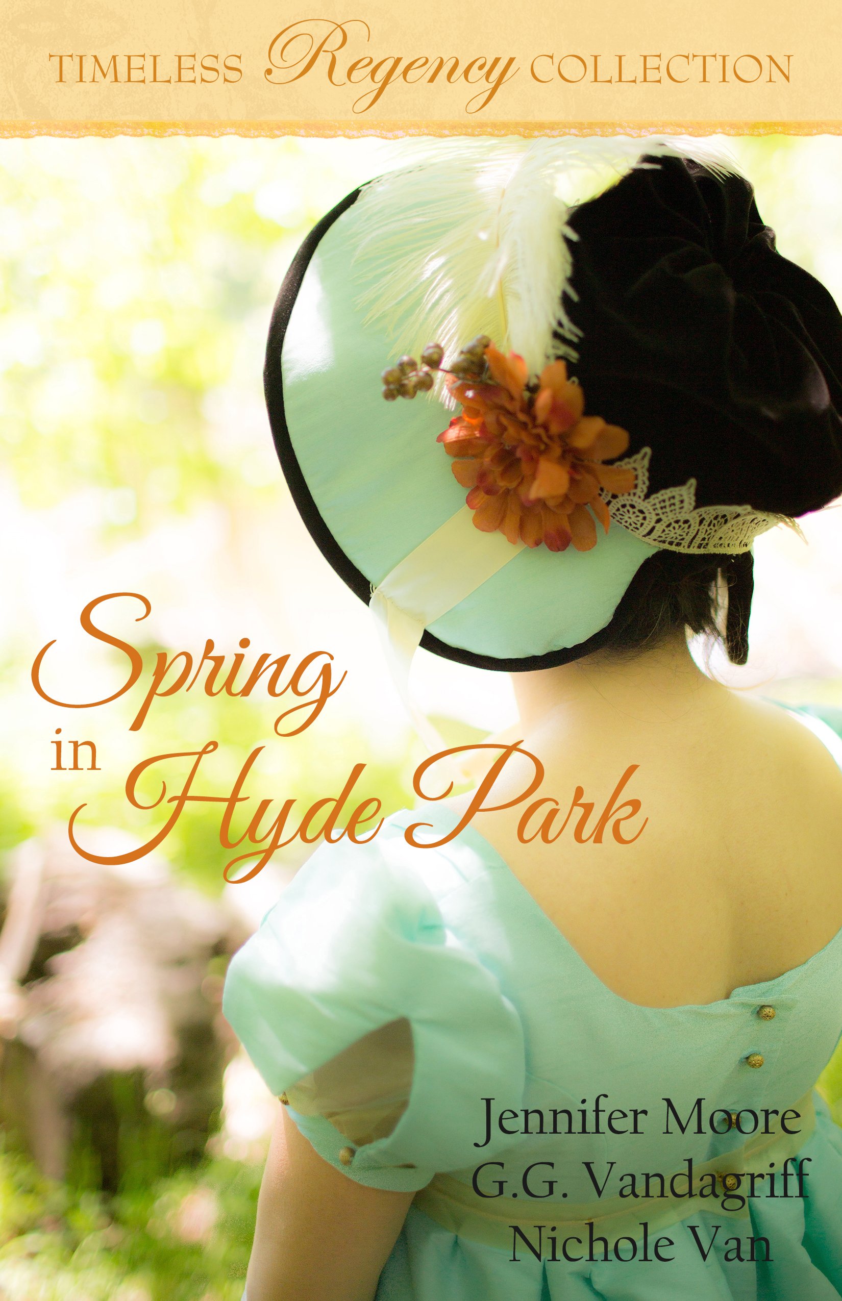Book Cover Spring in Hyde Park (Timeless Regency Collection Book 3)