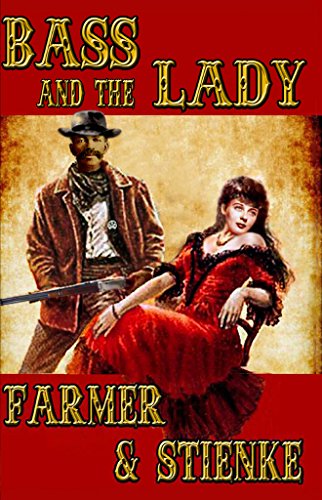 BASS and the LADY (The Nations)