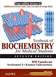 By D. M. Vasudevan - Textbook of Biochemistry for Medical Students (7 Pck Pap/) (2013-09-16) [Paperback]