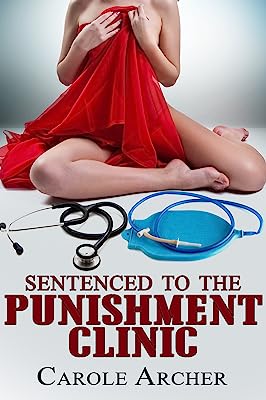 Book Cover Sentenced to the Punishment Clinic