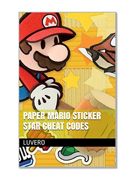 Paper Mario Sticker Star Cheat Codes