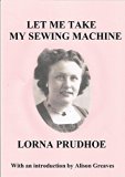 Let Me Take My Sewing Machine
