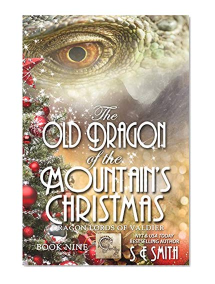 Book Cover The Old Dragon of the Mountain's Christmas (Dragon Lords of Valdier Book 9)