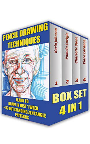 Pencil Drawing Techniques BOX SET 4 IN: Learn To Draw In Just 1 week + 83 Outstanding Zentangle Patterns: (WITH PICTURES, 83 Outstanding Zentangle Patterns ... How To Draw: Zentangle Basics Book 7)