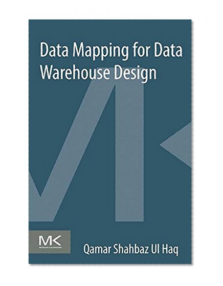 Data Mapping for Data Warehouse Design