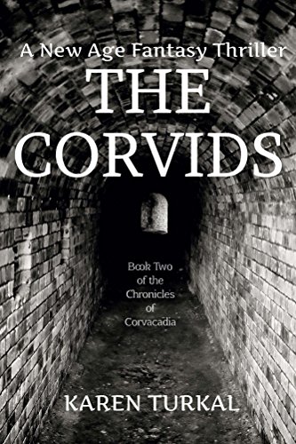 Book Cover The Corvids (Book Two of the Chronicles of Corvacadia 2)