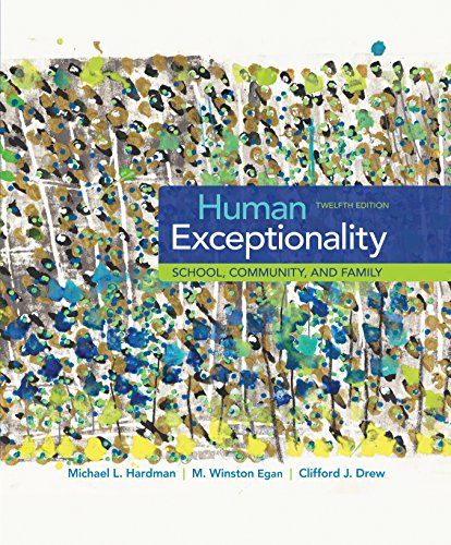 Human Exceptionality: School, Community, and Family
