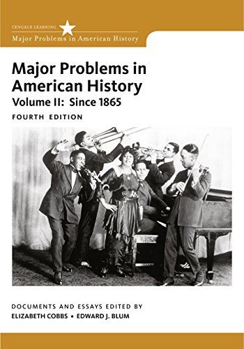 Major Problems in American History, Volume II