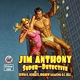 Jim Anthony: Super-Detective