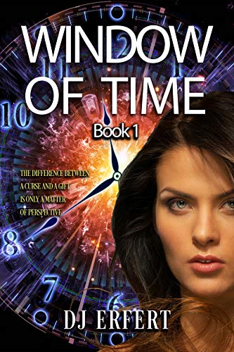 Book Cover WINDOW OF TIME: Book 1 in the Window of Time Trilogy