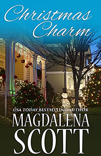 Christmas Charm: Small Town Romance in the Great Smoky Mountains (The McClains of Legend, Tennessee Book 6)