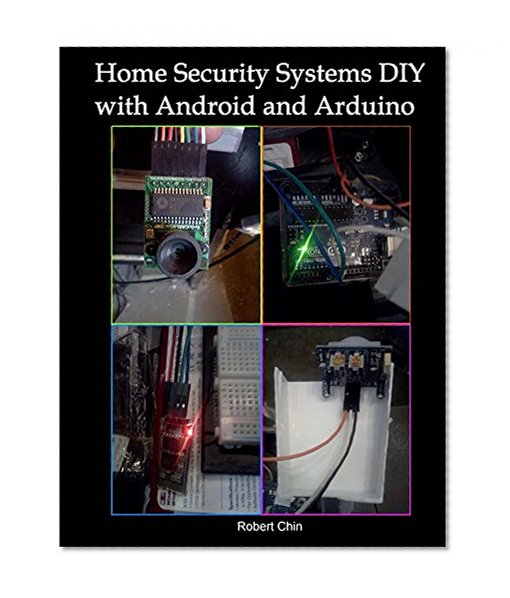 Home Security Systems DIY using Android and Arduino