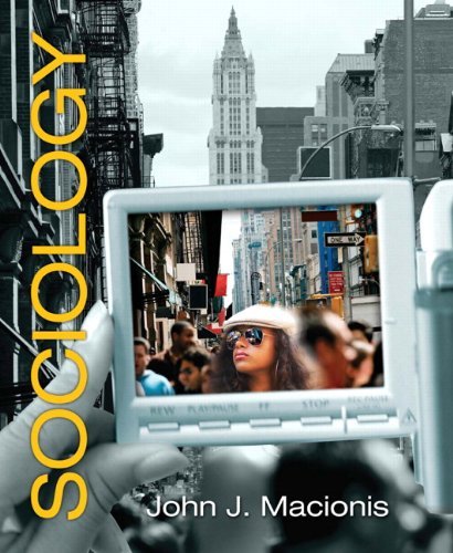 By John J. Macionis - Sociology (13th Edition) (13th Edition) (2009-10-20) [Hardcover]