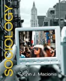 By John J. Macionis - Sociology (13th Edition) (13th Edition) (2009-10-20) [Hardcover]