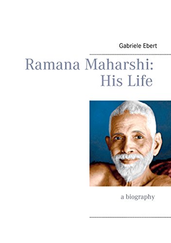Ramana Maharshi: His Life (English Edition)