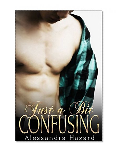 Just a Bit Confusing (Straight Guys Book 5)