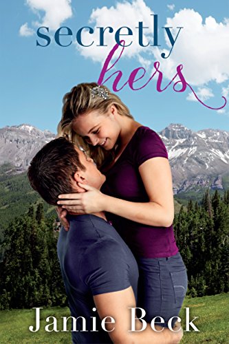 Book Cover Secretly Hers (Sterling Canyon Book 2)