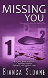 Missing You: A Companion Novella to Every Breath You Take (Every Breath You Take #2)
