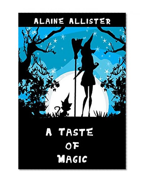 A Taste of Magic