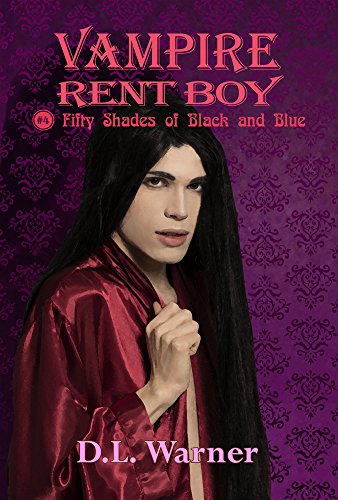 Vampire Rent Boy - 50 Shades of Black and Blue