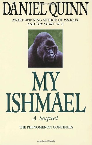 Book Cover My Ishmael by Daniel Quinn (1998-10-06)