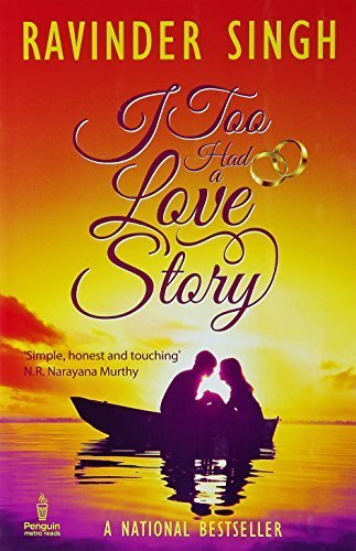 I Too Had a Love Story by Ravinder Singh (2012-12-20)
